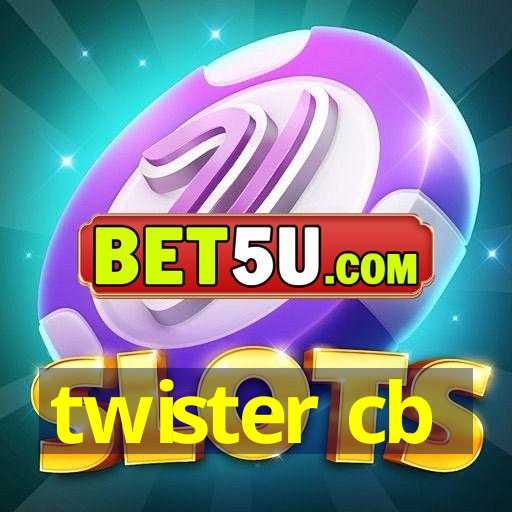 twister cb